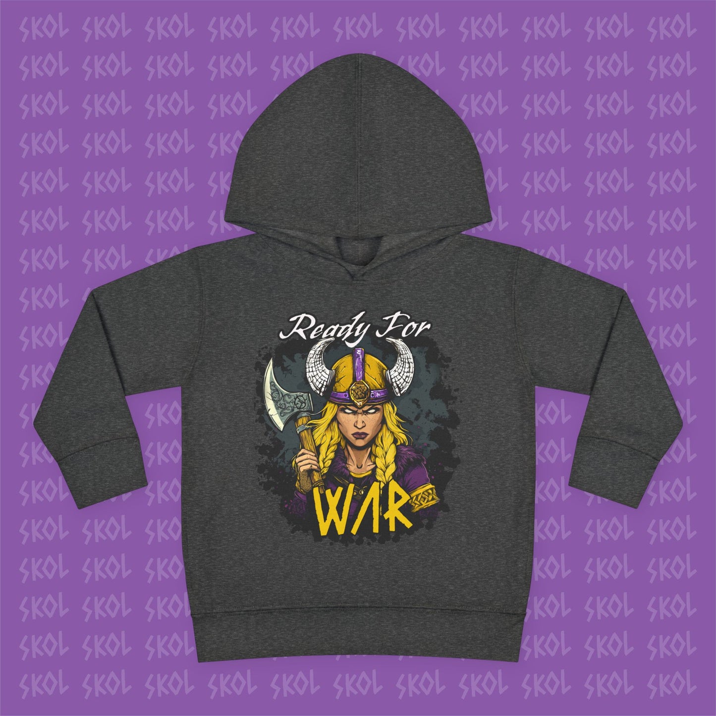 Ready For War | Toddler Pullover Fleece Hoodie