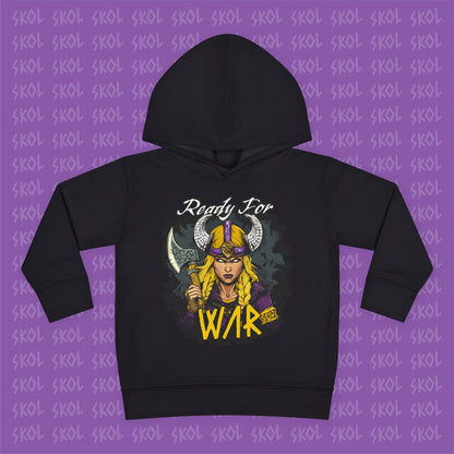Ready For War | Toddler Pullover Fleece Hoodie