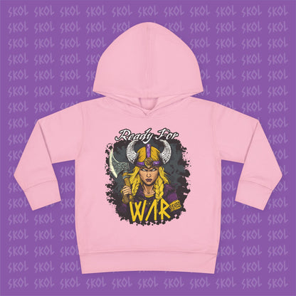 Ready For War | Toddler Pullover Fleece Hoodie