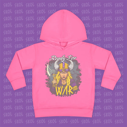 Ready For War | Toddler Pullover Fleece Hoodie