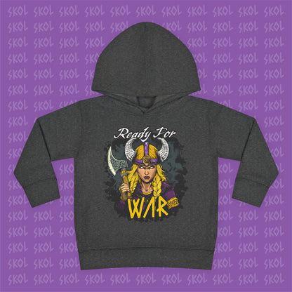 Ready For War | Toddler Pullover Fleece Hoodie