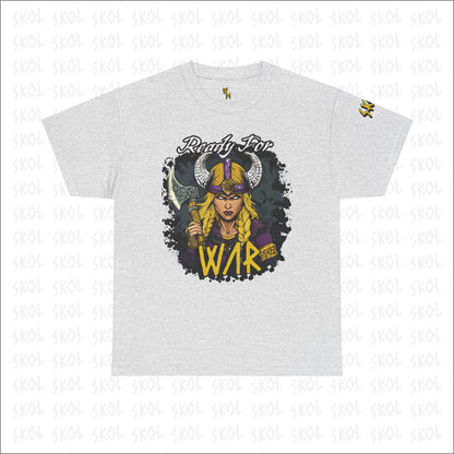 Ready For War Heavy Cotton Tee