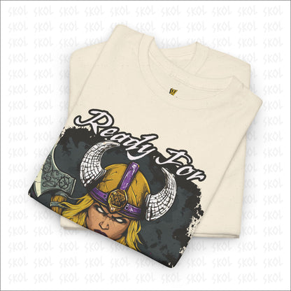 Ready For War Heavy Cotton Tee