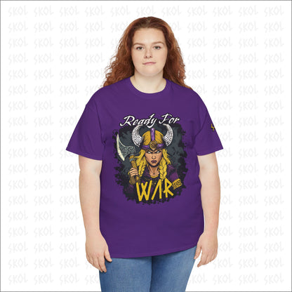 Ready For War Heavy Cotton Tee