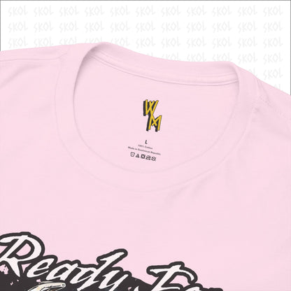Ready For War Heavy Cotton Tee